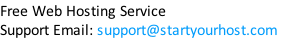 Free Web Hosting Service.
Support Email: support@startyourhost.com
